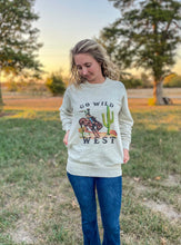 Load image into Gallery viewer, Go Wild West Sweatshirt