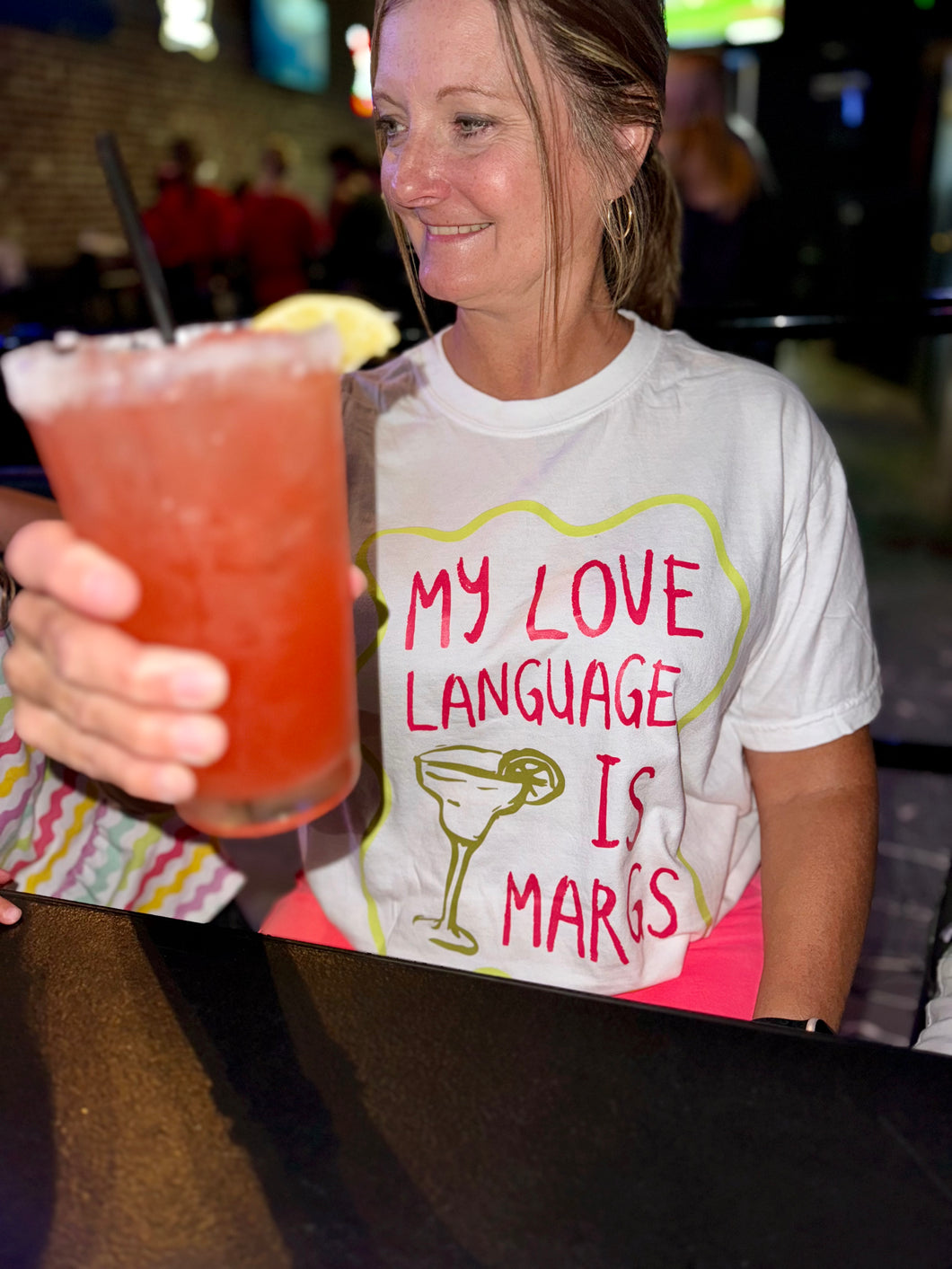 Love Language is Margs Tee