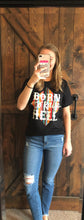 Load image into Gallery viewer, Born to Raise Hell
